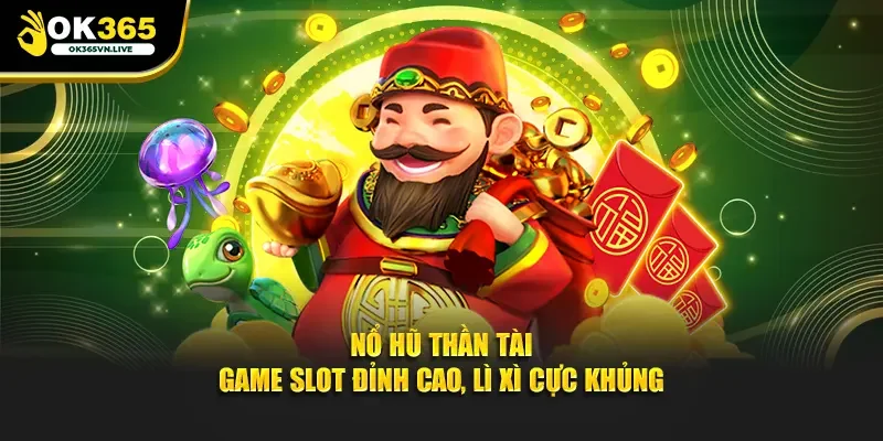 Nổ hũ thần tài